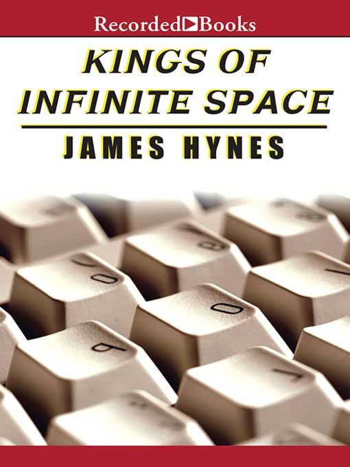 Title details for Kings of Infinite Space by James Hynes - Wait list